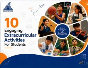 10 Engaging Extracurricular Activities For Students- Presidency Group of Schools