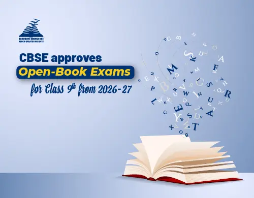 CBSE approves open-book exams for Class 9 from 2026-27 Presidency School Bangalore North
