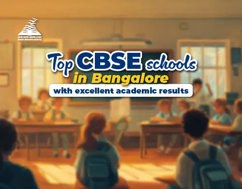 Top CBSE schools in Bangalore with excellent academic results -Presidency Group Of Schools