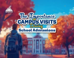 The Importance of Campus Visits During School Admissions-Presidency Group Of Schools