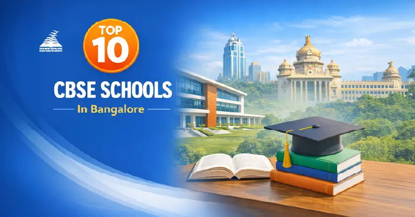 Top 10 CBSE Schools in Bangalore for Quality Education-Presidency Group Of Schools